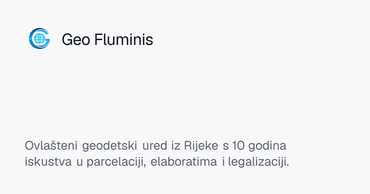 Geodet Rijeka, Opatija i Istra · Geodetski ured Geo Fluminis